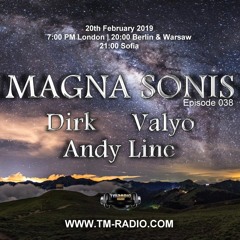 Dirk - Host Mix - MAGNA SONIS 038 (20th February 2019) on TM Radio