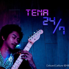 Tena - 24/7