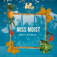 Dirty Rituals - Miss Moist (Single)
