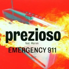 Prezioso feat. Marvin - Emergency 911 (remix m4dj)