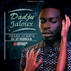 Dj Jo (Webadub) Dadju Jaloux Remix Kompa
