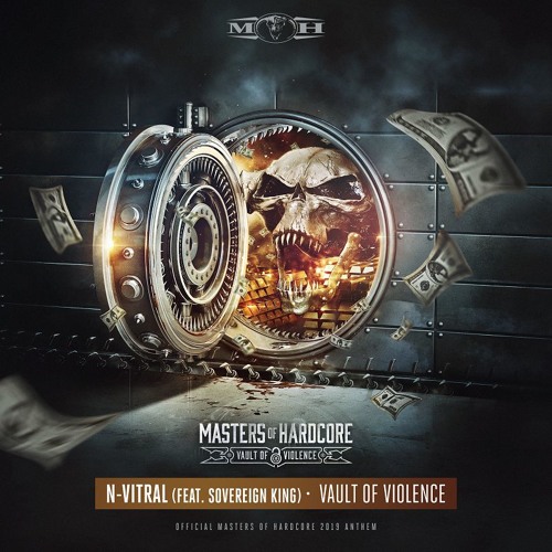 N-Vitral - Vault Of Violence (Masters of Hardcore 2019 Anthem)