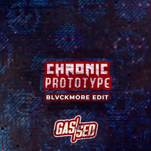 Chronic808 - Prototype (Blvckmore Edit) FREE DL