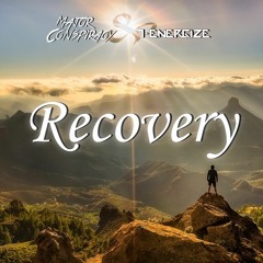 Major Conspiracy & T-Energize - Recovery
