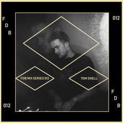 FDB Mix Series 012 - Tom Snell (Our House)