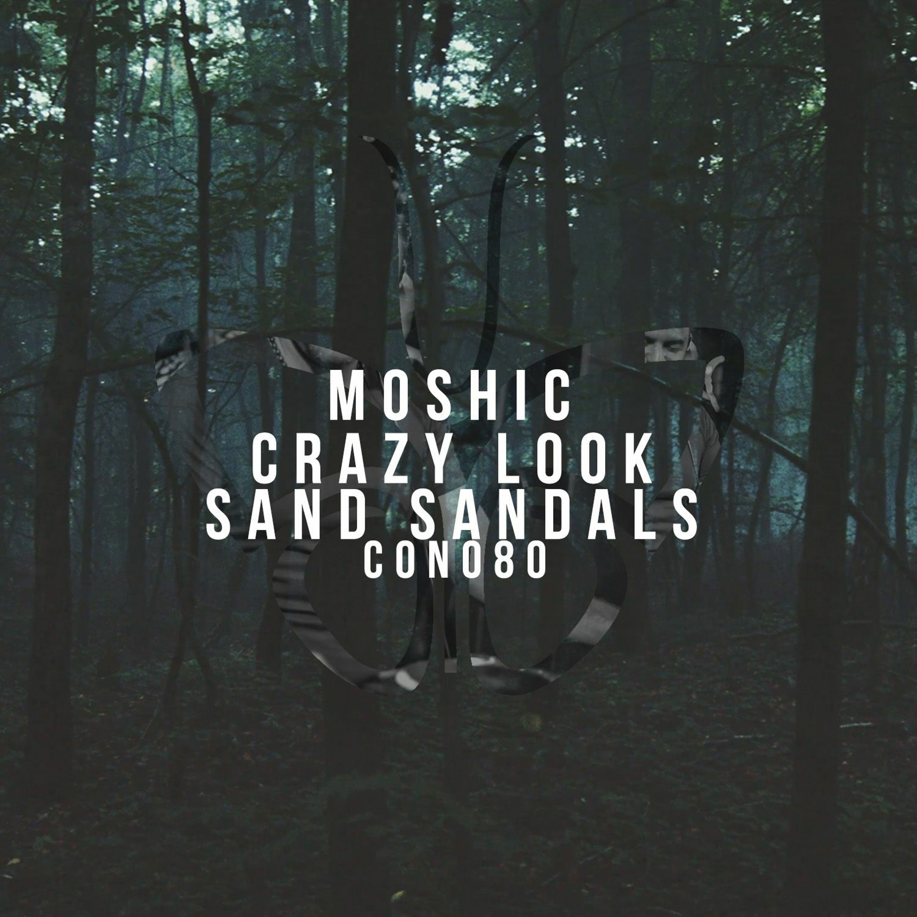 MOSHIC - CRAZY LOOK episode artwork