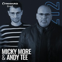 Traxsource LIVE! #212 with Micky More & Andy Tee