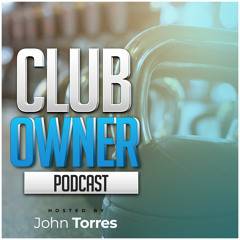 Gang-bangin' & Jail to Bodybuilder & Fitness Entrepreneur with Jessie Casas | Club Owner Podcast 002