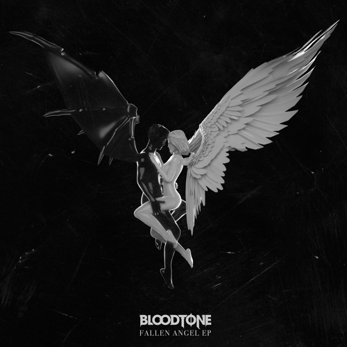 Stream BLOODTONE  Listen to FALLEN ANGEL EP playlist online for free on  SoundCloud