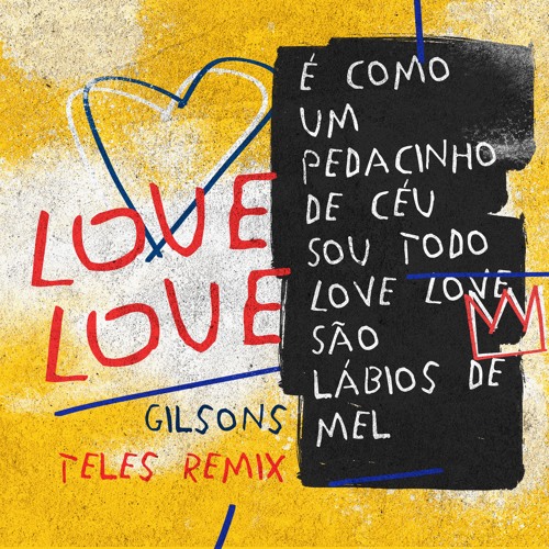 Gilsons - Love Love (Teles Remix)