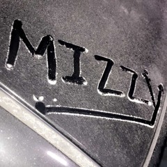 Mizzy- Just Listen