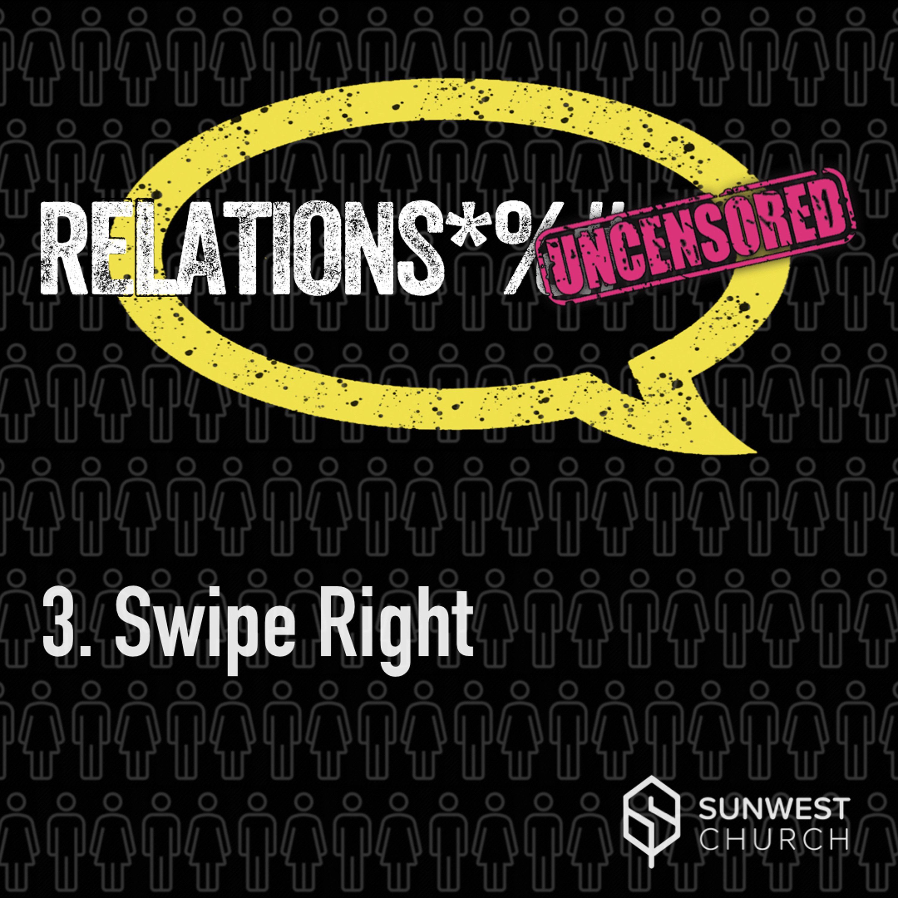 2019-02-17 Relationship Uncensored - Part 3: Swipe Right, Chris King episode artwork