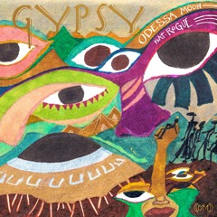 Gypsy feat. Rogue (Produced by Goonitunes)