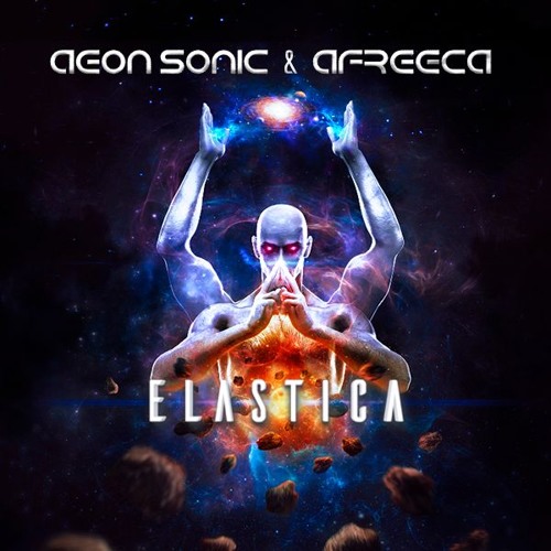 Aeon Sonic & Afreeca - Elastica (Re-Edit)