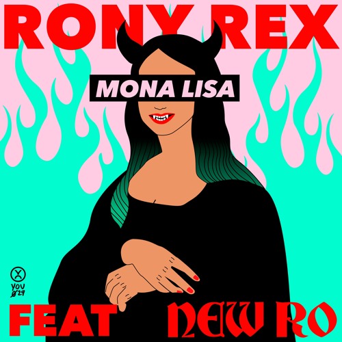 Rony Rex Mona Lisa
