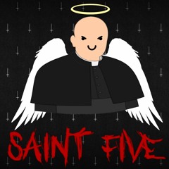 Saint Five (Prod. FRESHBREAD)