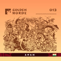 Anām // Zolotaya Orda // 013