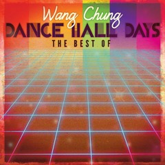 Wang Chung - Dance Hall Days (Discotek 122bpm Funky Edit)**FREE DOWNLOAD**