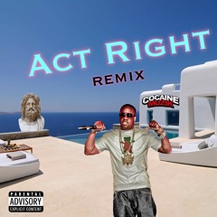 Yo Gotti - Act Right ft. Jeezy, YG (Hu$tle Corp. Remix)