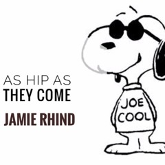 As Hip As They Come