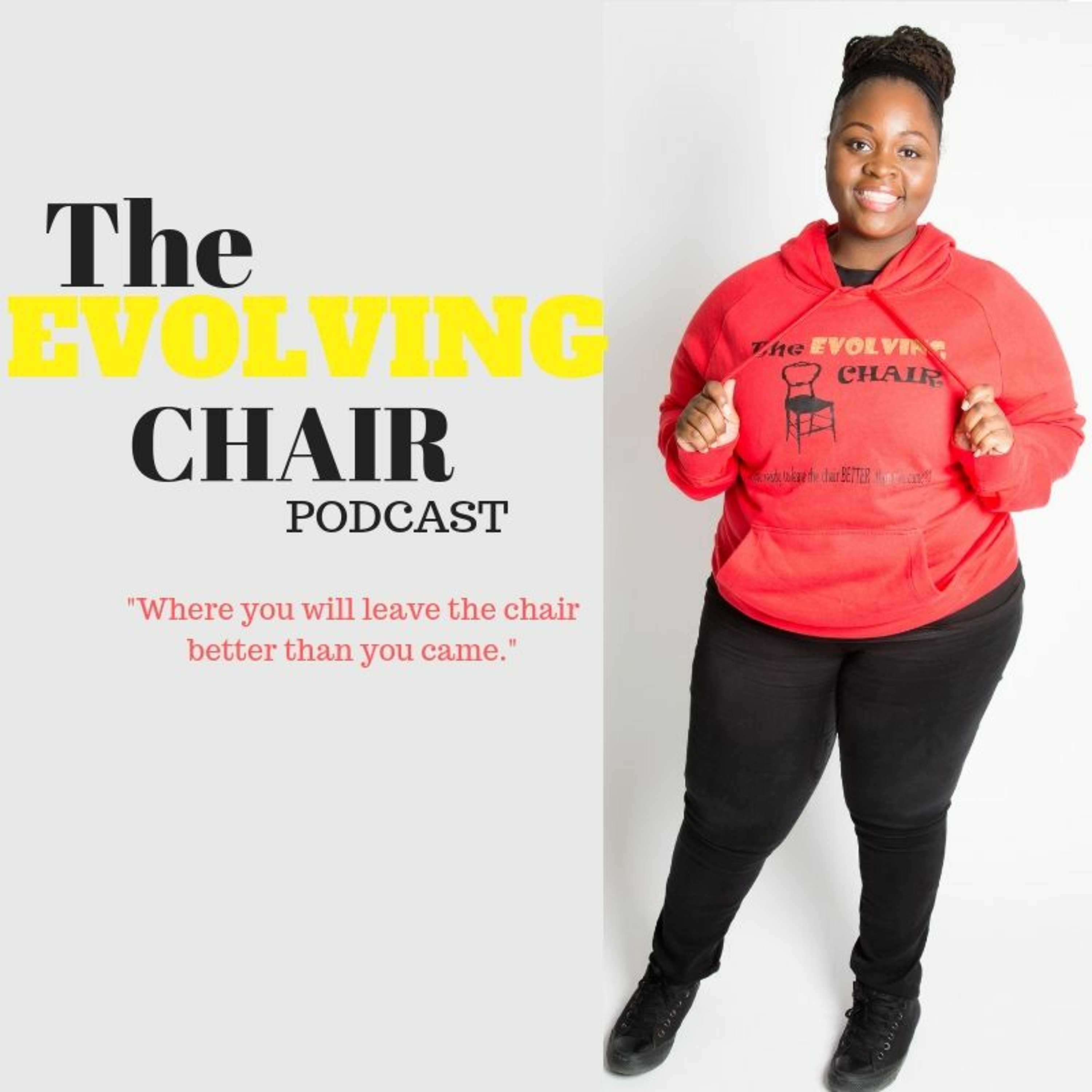 The EVOLVING Chair Podcast