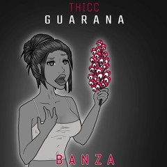 Banza - Guarana [THICC]
