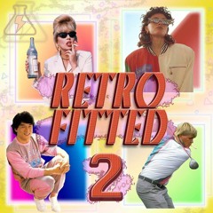 RETRO FITTED V2 | MIXED & CURATED BY K-SADILLA (2/21/19)