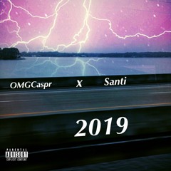 2019 Freestyle (prod. pipeupsanti)