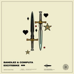 BANDLEZ & COMPUTA - Excitebike! (FREE DL)