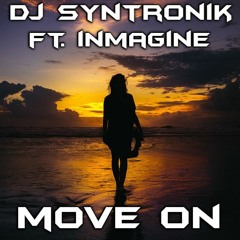 MOVE ON (CLUB MIX) FT. INMAGINE BY DJ SYNTRONIK
