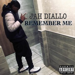 Jah Diallo - Remember Me