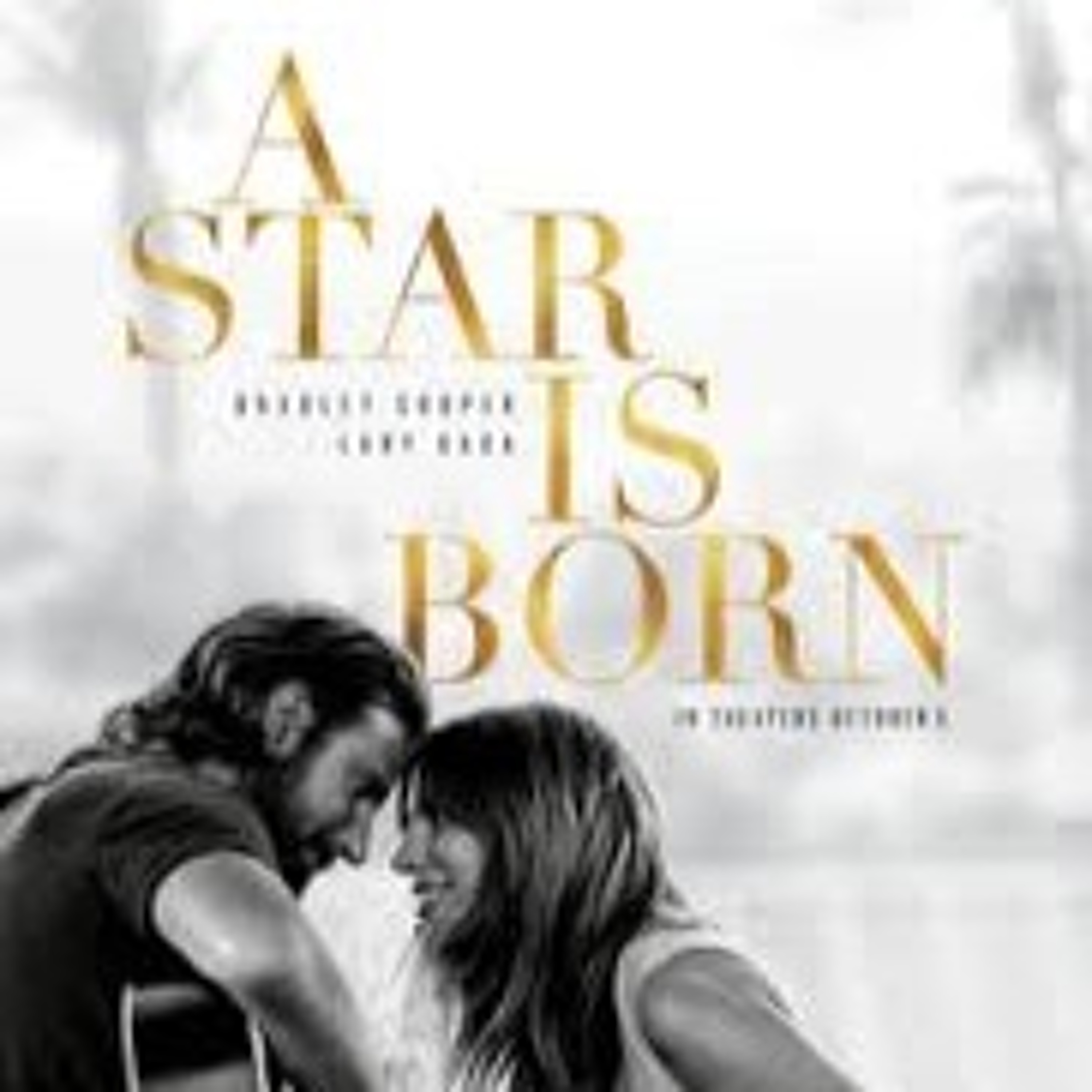 Our Oscar Year - A Star is Born episode artwork
