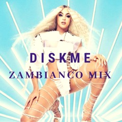 Disk Me (Zambianco Mix)