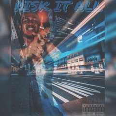 Tae Dough - Risk It All