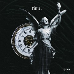 TGTHR - Time.