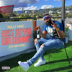 Buss Down Lor Dummy (Thotiana Remix)