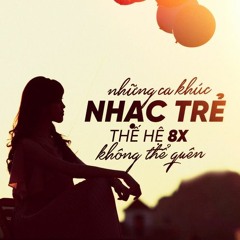 Guitar - Những Tình Khúc 8X Không Thể Nào Quên | Để Nhớ Một Thời Ta Đã Yêu