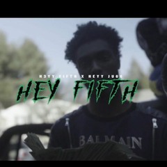 H3yy Fifth X Heyy Jugg - Hey Fifth