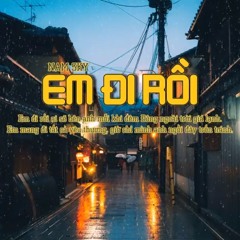 Em Đi Rồi-Nam Sky