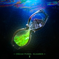 Dream Pusha - Klamber