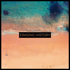 Erasing History