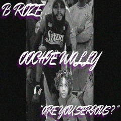Oochie Wally Remix "Are You Serious?" (Mixed By L.I.TondaProduct)