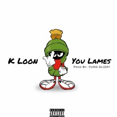 YOU LAMES x K-loon