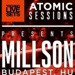 Millson - Atomic Session 3 @ 2019.02.15