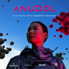 ANU DOL - FLOATING WITH DEEPER SOUNDS | part 1 | dj set