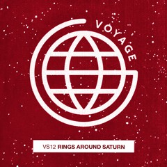 Voyage Series 12: Rings Around Saturn