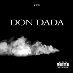 VVS - Don Dada