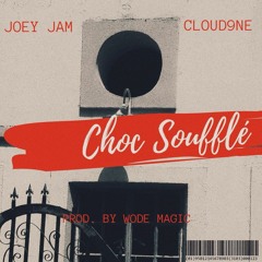 Choc Soufflé x Joey Jam