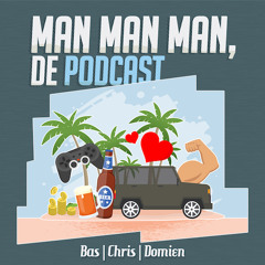 Trailer: Man man man, de podcast
