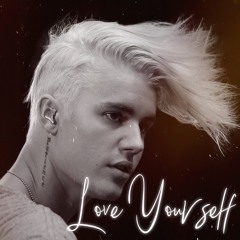 Love Yourself (Justin Bieber)- JunLIB